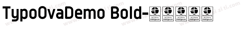 TypoOvaDemo Bold字体转换